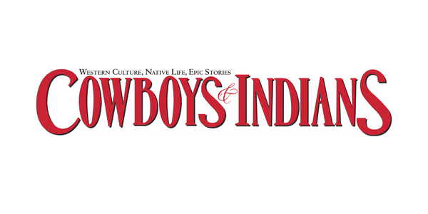 Cowboys and Indians Magazine